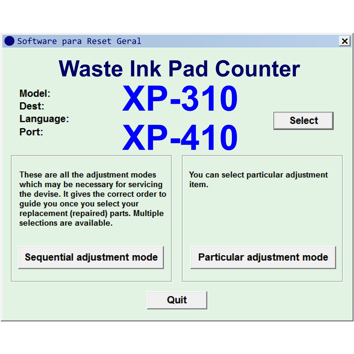 Epson XP-310 e XP-410 - Software de Ajuste e Reset Epson / Printer Adjustment Software and Reset Software