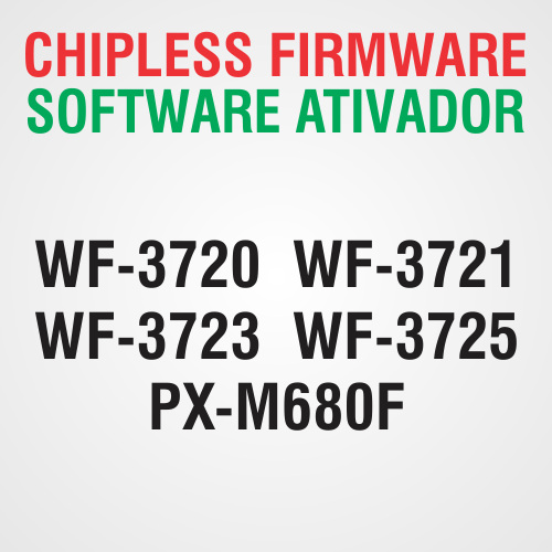 Epson WF-3720, WF-3721, WF-3723, WF-3725, WF-3730, WF-3733 e PX-M680F - Arquivo de Software Firmware ChipLess