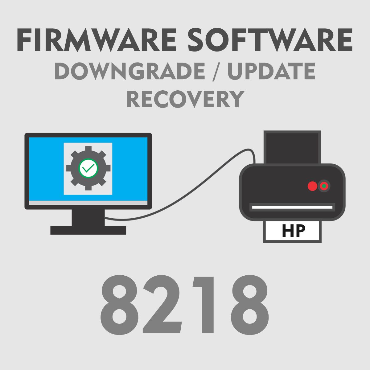 HP 8218 | Software Firmware para Downgrade Update Recovery