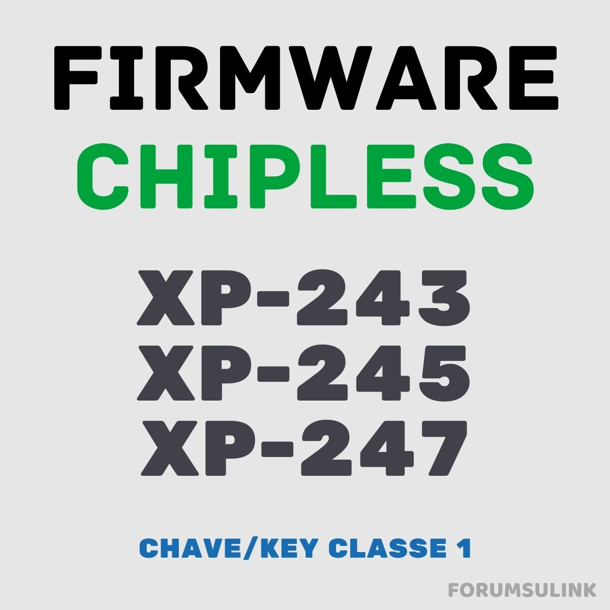 Epson XP-243, XP-245 e XP-247 | Arquivo de Software Firmware ChipLess