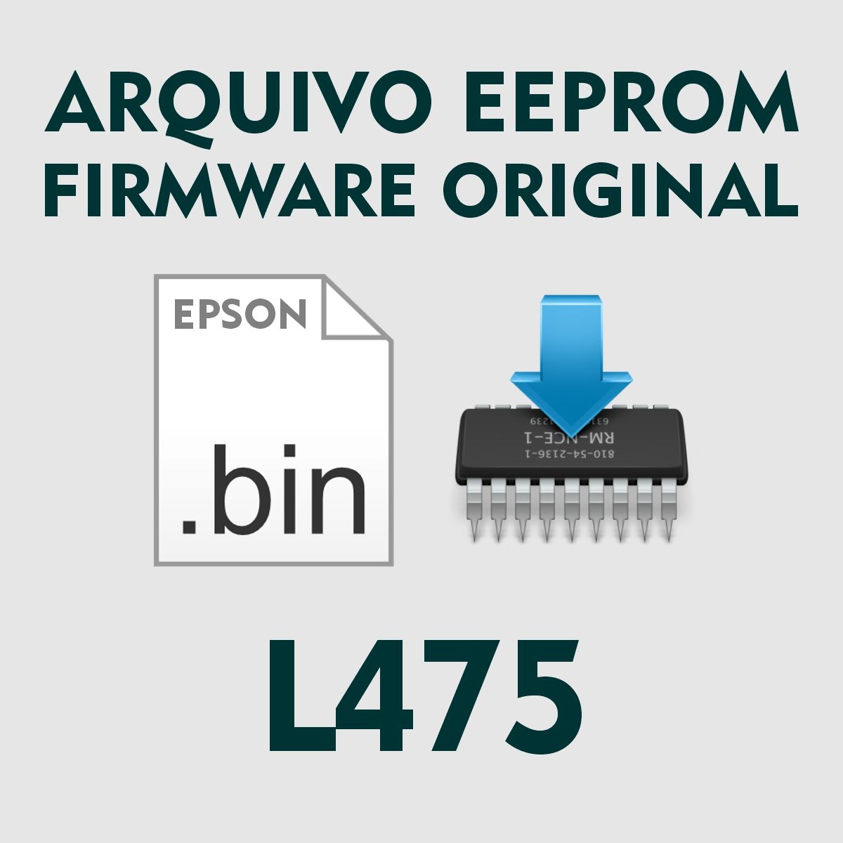 Epson L475 | Arquivo de Eeprom Firmware .bin - Original