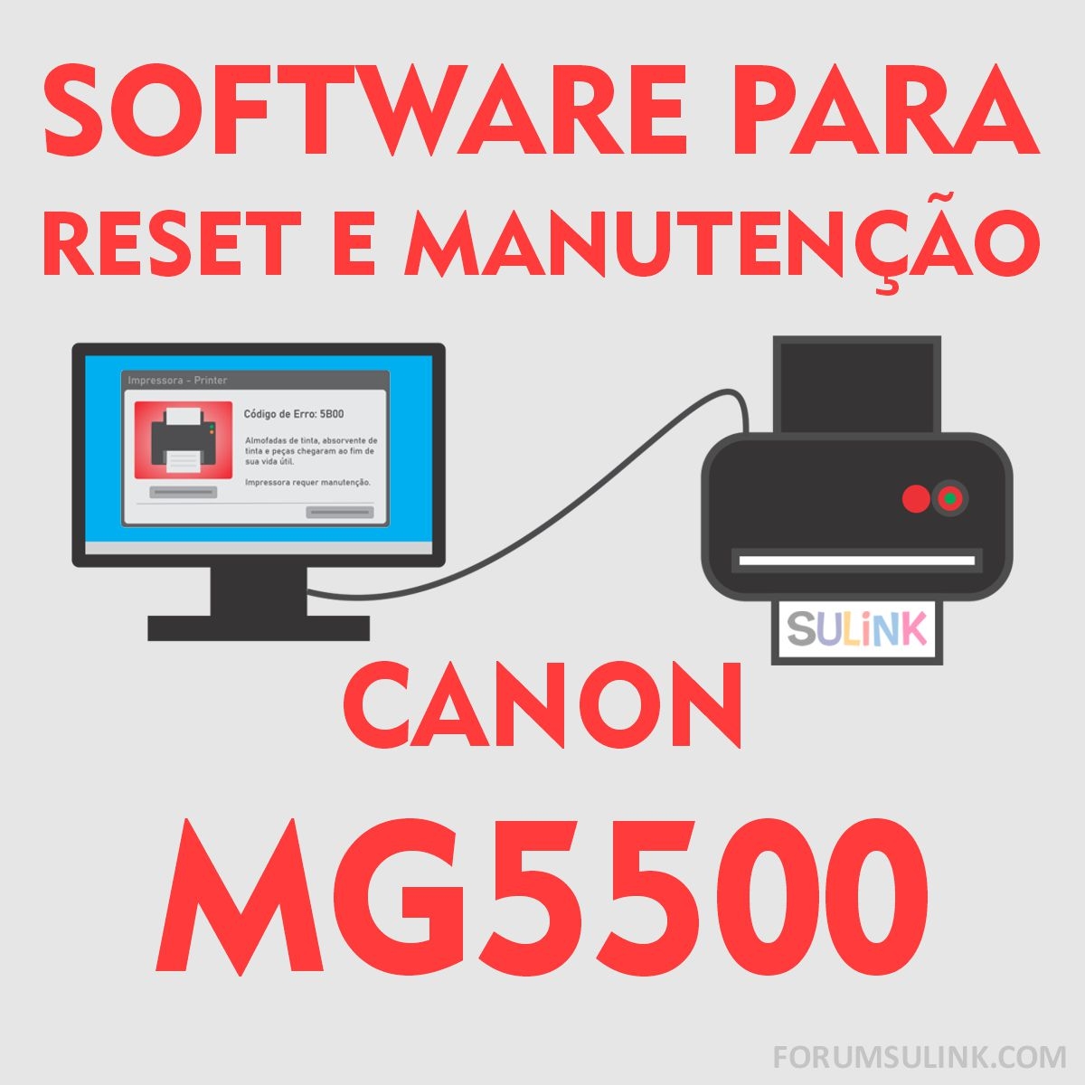 Canon MG5500 | Software para Reset das Almofadas e Manutenção