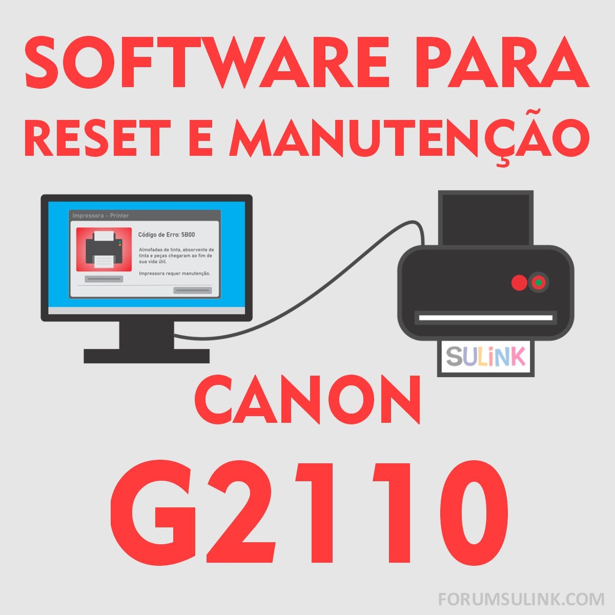 Canon G2110 | Software para Reset das Almofadas e Manutenção