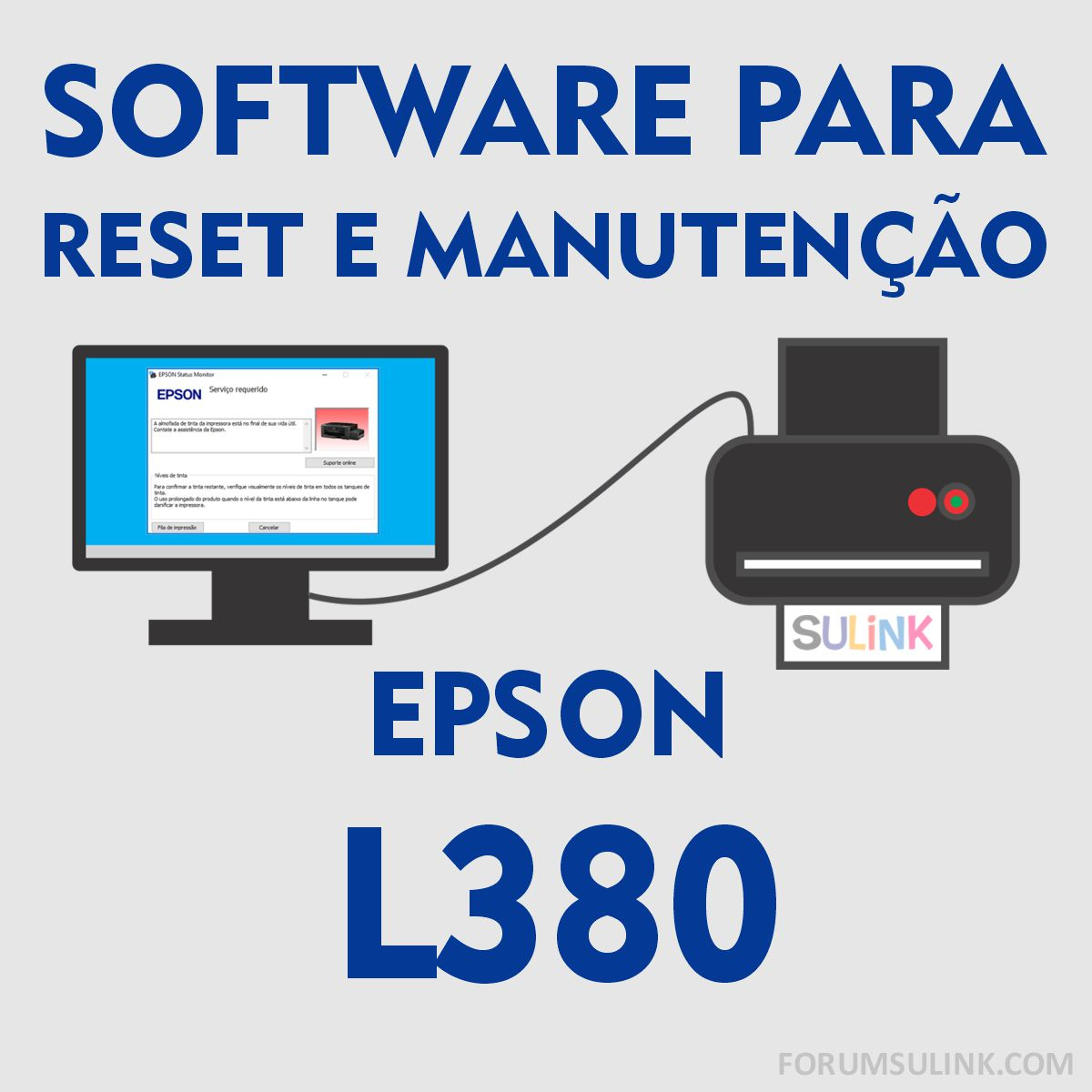Epson L380 | Software para Reset das Almofadas e Manutenção